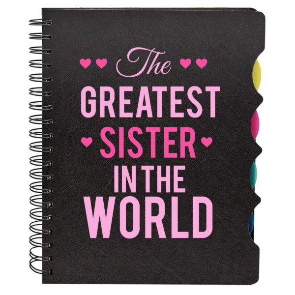 Greatest Sister In The World Printed Notebook