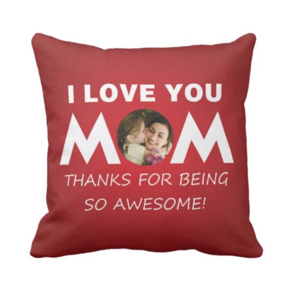 Personalized I Love You Mom Photo Cushion Cover