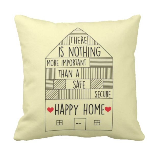 Safe Happy Home Cushion Cover